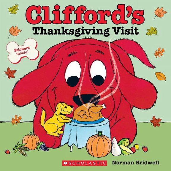 Clifford's Thanksgiving Visit (Classic Storybook), (Paperback)