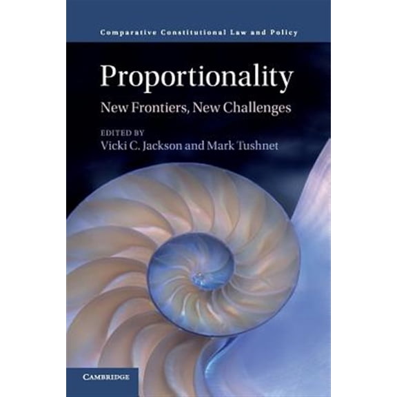 Pre-Owned Comparative Constitutional Law and Polic Proportionality: New Frontiers, New Challenges, (Paperback)