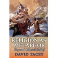 thumbnail image 4 of Religion as Metaphor: Beyond Literal Belief, 4 of 4