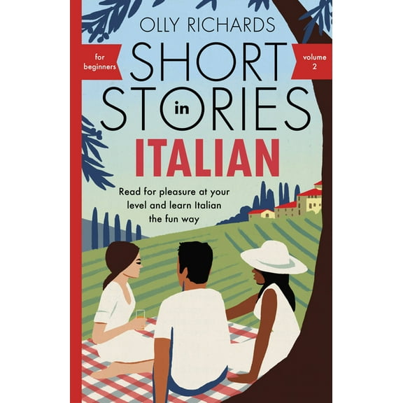 Short Stories in Italian for Beginners Volume 2, (Paperback)