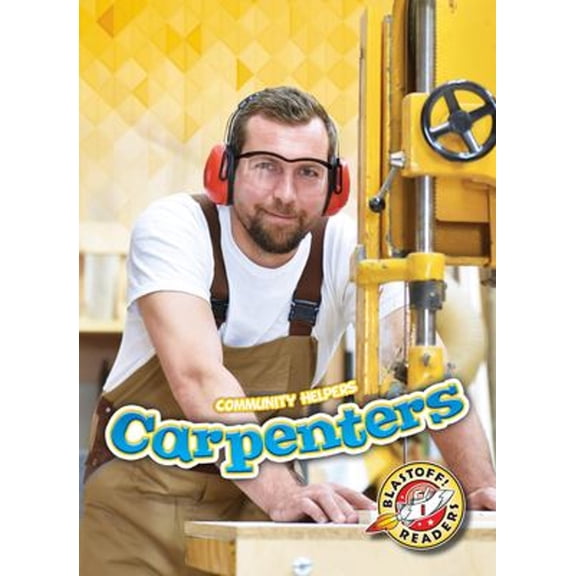 Pre-Owned Carpenters (Paperback) 168103817X 9781681038179