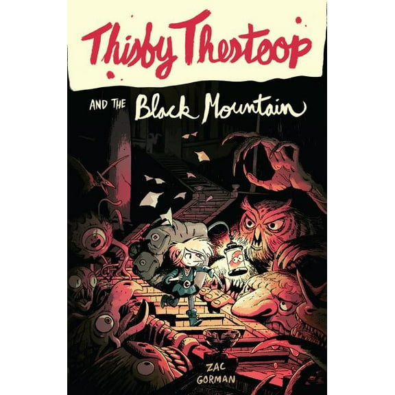 Thisby Thestoop and the Black Mountain, (Hardcover)