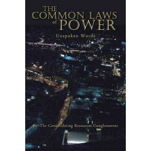 The Common Laws of Power (Paperback)