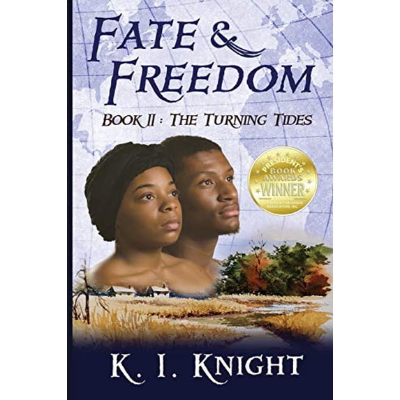 Pre-Owned Fate & Freedom: Book II - The Turning Tides, 9780990836568, 0990836568, Paperback,