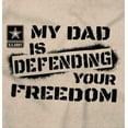 thumbnail image 2 of US Army Logo My Dad Defending Freedom Men's Graphic T Shirt Tees Brisco Brands S, 2 of 6