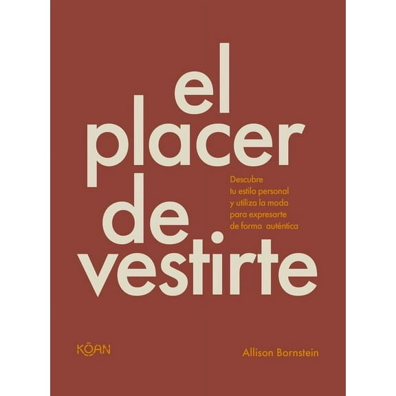 Placer de Vestirte, El, (Paperback)