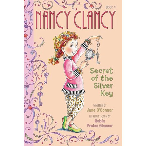 Pre-Owned Fancy Nancy: Nancy Clancy, Secret of the Silver Key (Paperback) 0062084224 9780062084224