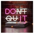 thumbnail image 1 of Letrero Luminoso De Neón Con El Lema "Don't Quit", Alimentado Por USB, Para Decoración Del Hogar, Fiestas, Tiendas Y Salas De Deportes 26x16cm, 1 of 8