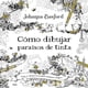 thumbnail image 1 of Libro Como Dibujar Paraisos De Tinta Tapa Blanda, Autor Johanna Basford, Editorial Mtm Editores, 1 of 3