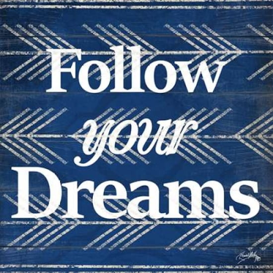 Follow Your Dreams Canvas Art - Elizabeth Medley(24X24)