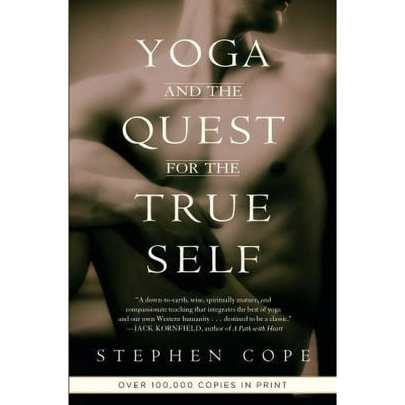 Yoga and the Quest for the True Self 9780553378351 Used / Pre-owned