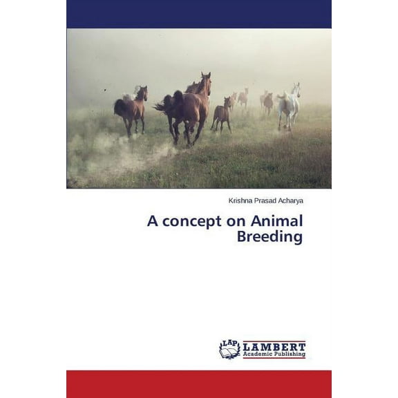 A concept on Animal Breeding (Paperback)