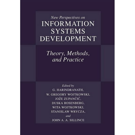 New Perspectives on Information Systems Development: Theory, Methods, and Practice, (Paperback)