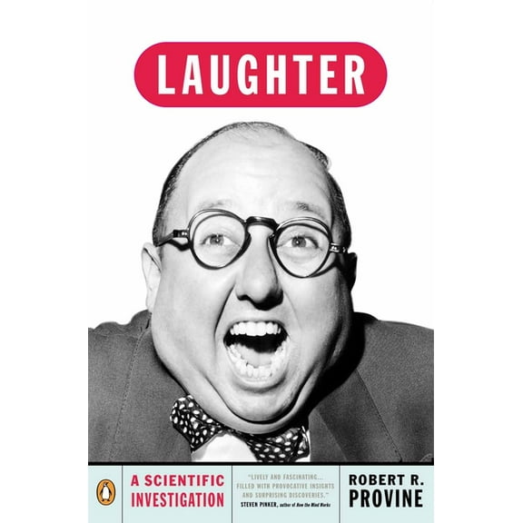 Laughter: A Scientific Investigation, (Paperback)