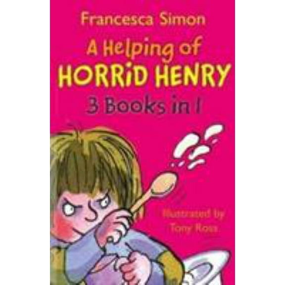 Pre-Owned Helping of Horrid Henry (3 books in 1) (Paperback) 1407219804 9781407219806