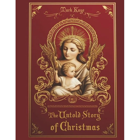 The Untold Story of Christmas, (Hardcover)