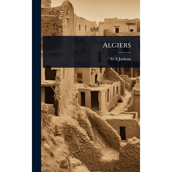 Algiers, (Hardcover)
