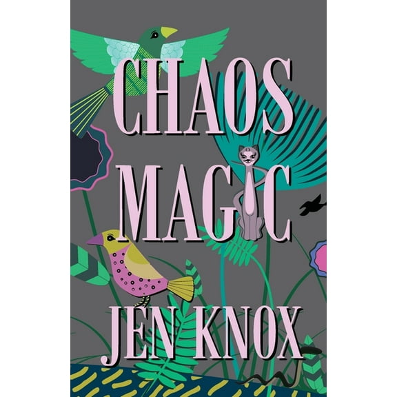 Chaos Magic, (Paperback)