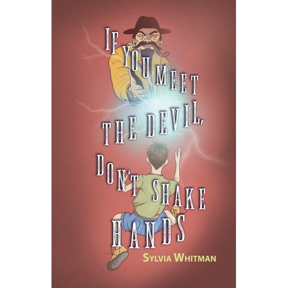 Pre-Owned If You Meet the Devil, Don't Shake Hands (Paperback) 1646033760 9781646033768