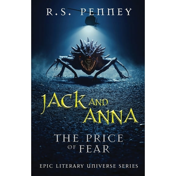 Epic Literary Universe: Jack And Anna - The Price of Fear (Paperback)