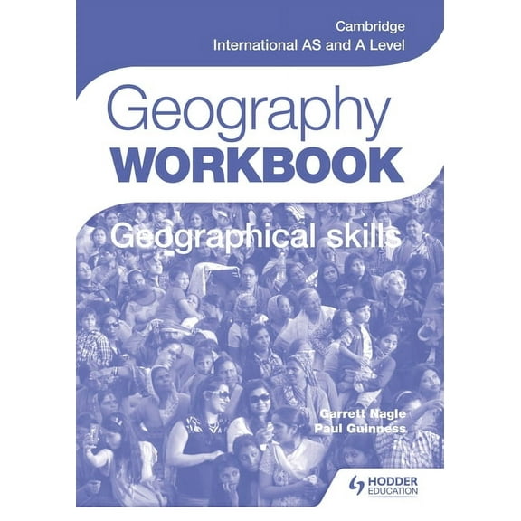 Cambridge International as and a Level Geography Skills Workbook: Hodder Education Group, (Paperback)