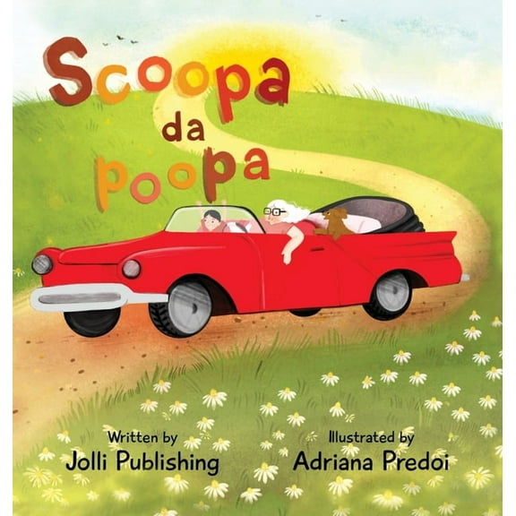 Scoopa da Poopa, (Hardcover)