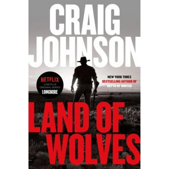Pre-Owned Land of Wolves: A Longmire Mystery (Hardcover 9780525522508) by Craig Johnson