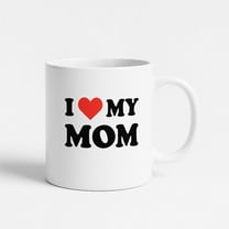 I LOVE MY MOM - Mothers Day Gifts for Mom from Daughter Son, Novelty Coffee Mug for Women,Funny Birthday Gifts for Mom Wife from Husband, Unique Mothers Day Presents for Mama Stepmother