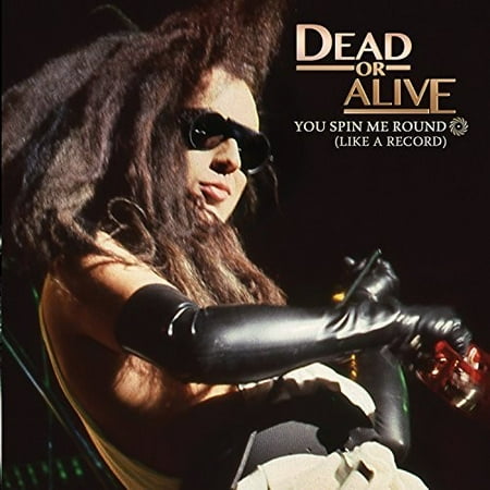 Dead or Alive - You Spin Me Round (Like A Record) -