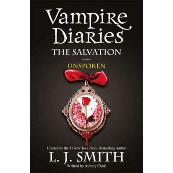 Pre-Owned Vampire Diaries: The Salvation: Unspoken (Paperback) 1444916505 9781444916508