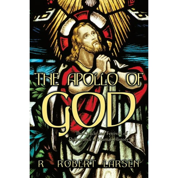 The Apollo of God (Paperback)