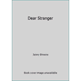 thumbnail image 1 of Pre-Owned Dear Stranger (Paperback) 1597321117 9781597321112, 1 of 1