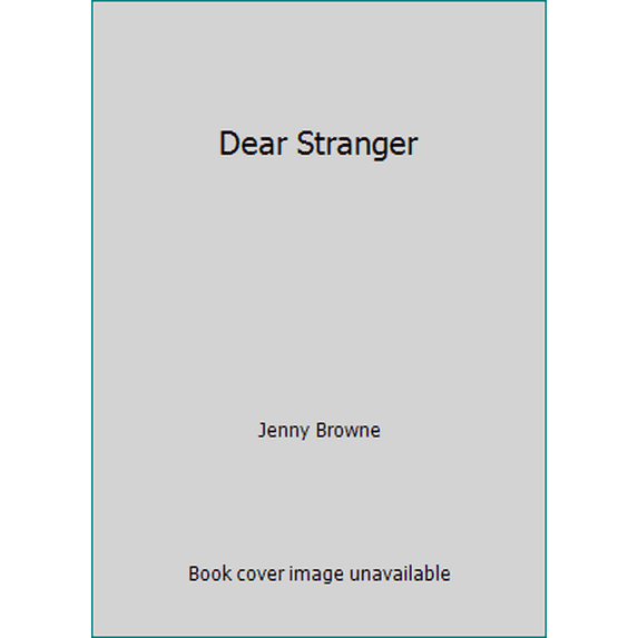 Pre-Owned Dear Stranger (Paperback) 1597321117 9781597321112