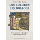 thumbnail image 1 of Libro Los Colores Simbolicos Tapa Blanda, Autor Por Asignar, Editorial Ediciones Obelisco, 1 of 2