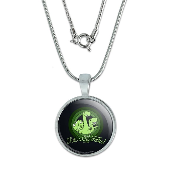 That's Oil Folks Dinosaurs Funny Humor 0.75" Pendant with Sterling Silver Plated Chain