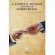 thumbnail image 1 of El combate mundial contra la corrupción Editorial Porrúa 9786070937880, 1 of 2