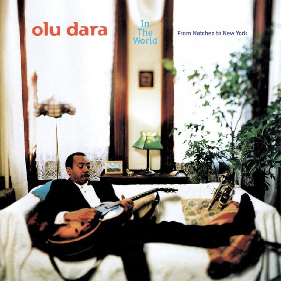 Olu Dara - In The World: From Natchez To New York - Music & Performance - Vinyl