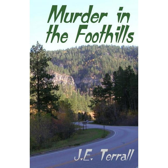 Murder in the Foothills (Paperback)