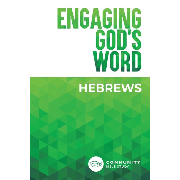 Engaging God's Word: Hebrews