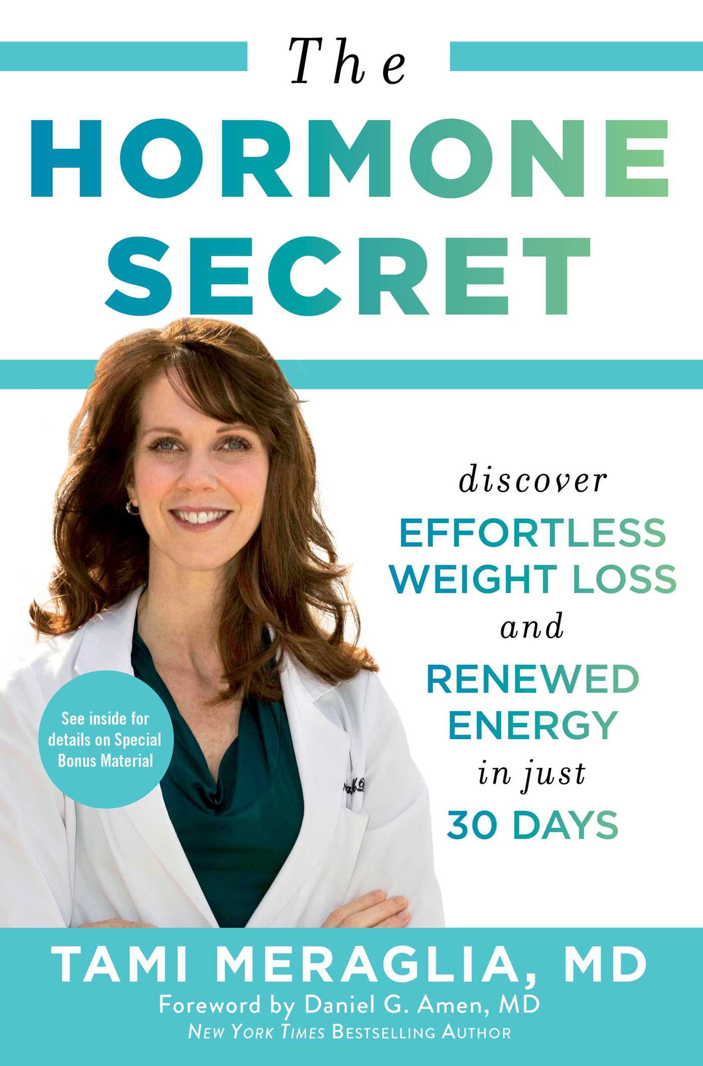 The Hormone Secret Discover Effortless Weight Loss And Renewed Energy In Just 30 Days The Hormone Secret Discover Effortless Weight Loss And Renewed Energy In Just 30 Days