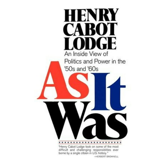 As It Was: An Inside View of Politics and Power in the 1950s and 60s, (Paperback)