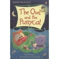 thumbnail image 1 of Pre-Owned Owl & The Pussy Cat;The - Usborne First Reading Level Four (Hardcover) 0746096682 9780746096680, 1 of 1