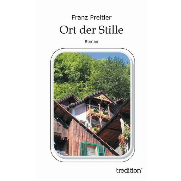 Ort Der Stille (Paperback)