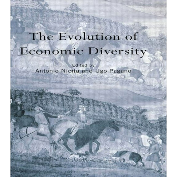 Routledge Siena Studies in Political Eco The Evolution of Economic Diversity, (Paperback)