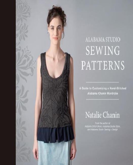 Alabama Studio Sewing Patterns A Guide to Customizing a HandStitched
