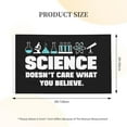 thumbnail image 3 of Science Doesnt Care What You Believe Banner With Metal Grommets Double Sided Printed Flag 3x5 Ft Garden Yard House Flags Greeting Banner Indoor Outdoor Party Home Decor, 3 of 8