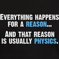 thumbnail image 3 of CafePress - Physics Is The Reason T Shirt - Men's Classic Graphic Cotton T-Shirt, 3 of 4