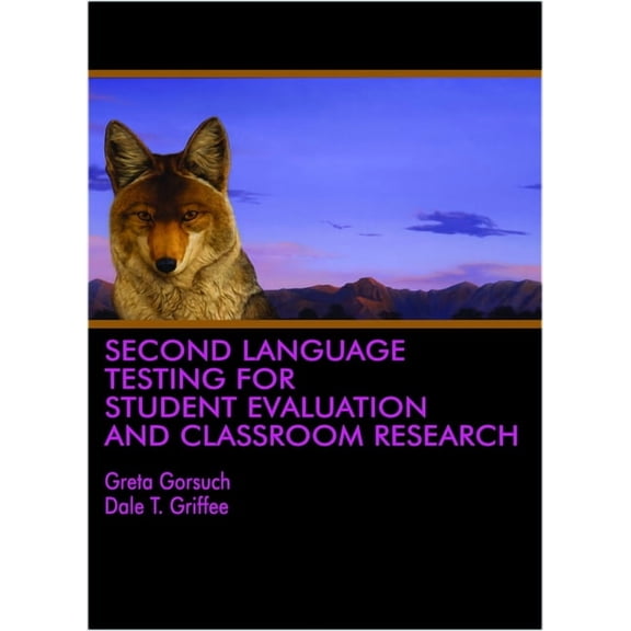 Second Language Testing for Student Evaluation and Classroom Research (HC), (Hardcover)