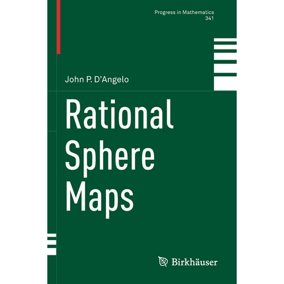 Progress in Mathematics Rational Sphere Maps, Book 341, (Paperback)