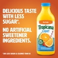 thumbnail image 3 of Tropicana Light Orange Juice Beverage, No Pulp, 46 fl oz Bottle, 3 of 9